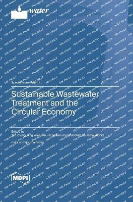 bokomslag Sustainable Wastewater Treatment and the Circular Economy