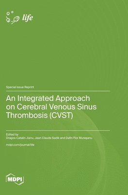 bokomslag Integrated Approach on Cerebral Venous Sinus Thrombosis (CVST)