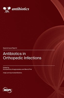 bokomslag Antibiotics in Orthopedic Infections