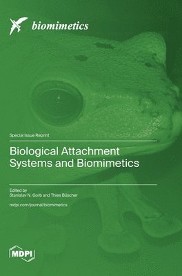 bokomslag Biological Attachment Systems and Biomimetics