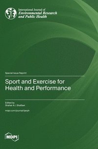 bokomslag Sport and Exercise for Health and Performance