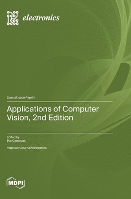 bokomslag Applications of Computer Vision, 2nd Edition