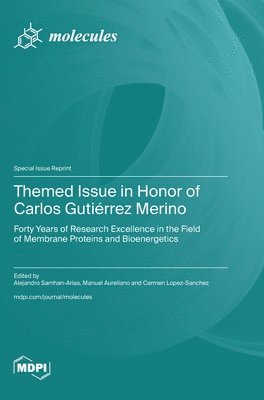 bokomslag Themed Issue in Honor of Carlos Gutiérrez Merino