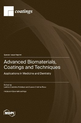 bokomslag Advanced Biomaterials, Coatings and Techniques