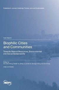 bokomslag Biophilic Cities and Communities