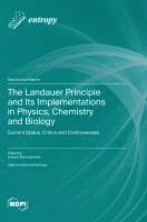 bokomslag Landauer Principle and Its Implementations in Physics, Chemistry and Biology
