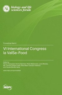 bokomslag VI International Congress la ValSe-Food