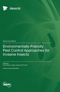 bokomslag Environmentally-Friendly Pest Control Approaches for Invasive Insects