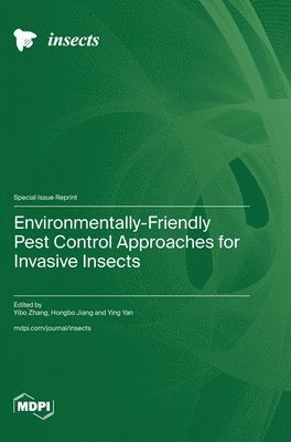 bokomslag Environmentally-Friendly Pest Control Approaches for Invasive Insects