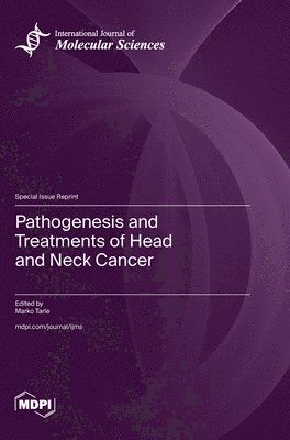 bokomslag Pathogenesis and Treatments of Head and Neck Cancer