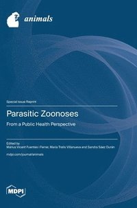 bokomslag Parasitic Zoonoses