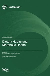 bokomslag Dietary Habits and Metabolic Health