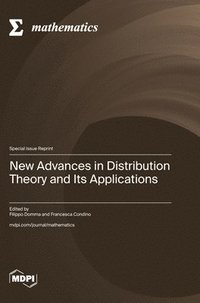 bokomslag New Advances in Distribution Theory and Its Applications