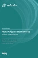 Metal Organic Frameworks, Inbunden