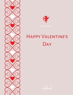 Adil Daisy - I Love You Happy Valentine's Day Notebook, Häftad
