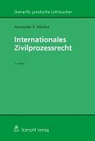 Alexander R. Markus - Internationales Zivilprozessrecht, Häftad