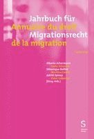 Alberto Achermann, Cesla Amarelle, Véronique Boillet-Rochat, Martina Caroni, Astrid Epiney, Peter Uebersax - Jahrbuch für Migrationsrecht 2024/2025 - Annuaire du droit de la migration 2024/2025, Häftad