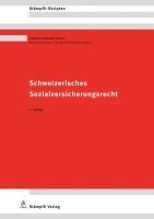 Schweizerisches Sozialversicherungsrecht 1