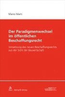 bokomslag Der Paradigmenwechsel im öffentlichen Beschaffungsrecht