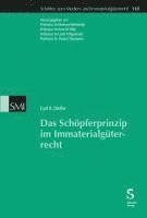 bokomslag Das Schöpferprinzip im Immaterialgüterrecht