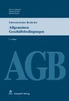 bokomslag Schweizerisches Recht der Allgemeinen Geschäftsbedingungen (AGB)