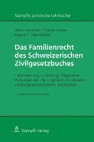 bokomslag Das Familienrecht des Schweizerischen Zivilgesetzbuches