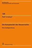 bokomslag Die Komplexität des Steuerrechts