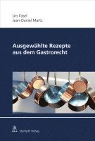 bokomslag Ausgewählte Rezepte aus dem Gastrorecht