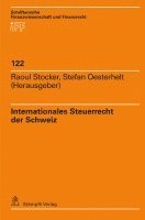 bokomslag Internationales Steuerrecht der Schweiz