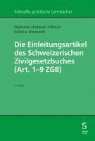 Die Einleitungsartikel des Schweizerischen Zivilgesetzbuches (Art. 1 - 9 ZGB)