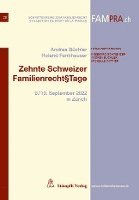 bokomslag Zehnte Schweizer Familienrecht§Tage