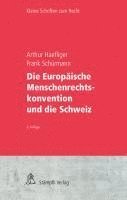 bokomslag Die Europäische Menschenrechtskonvention und die Schweiz