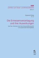 bokomslag Die Ermessensveranlagung und ihre Auswirkungen