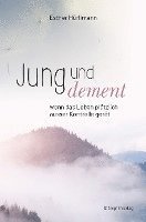 bokomslag Jung und dement