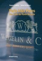 bokomslag Paria inter Pares - Das Ende der Bank Wegelin