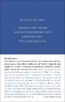 Grundlinien einer Erkenntnistheorie der Goetheschen Weltanschauung mit besonderer Rücksicht auf Schiller 1