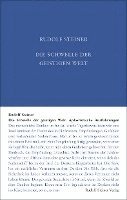 Rudolf Steiner, Rudolf Steiner Nachlassverwaltung - Die Schwelle der geistigen Welt, Inbunden