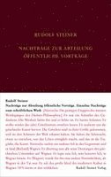 Rudolf Steiner, Steiner Rudolf - Nachtragsband zum Vortragswerk: Öffentliche Vorträge. Einzelne Nachträge zum schriftlichen Werk, Inbunden
