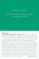 bokomslag Die spirituellen Hintergründe der äußeren Welt. Der Sturz der Geister der Finsternis