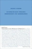 Rudolf Steiner, Rudolf Steiner Nachlassverwaltung - Entsprechungen zwischen Mikrokosmos und Makrokosmos, Häftad