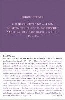 Zur Geschichte und aus den Inhalten der erkenntniskultischen Abteilung der Esoterischen Schule 1904 bis 1914 1