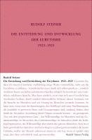 bokomslag Die Entstehung und Entwicklung der Eurythmie 1922-1924