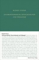 bokomslag Anthroposophische Menschenkunde und Pädagogik