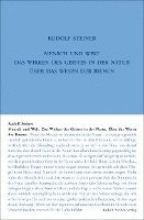 bokomslag Mensch und Welt. Das Wirken des Geistes in der Natur - über das Wesen der Bienen