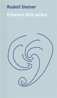 Rudolf Steiner, Andreas Neider - Erkenne dich selbst, Häftad