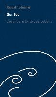 bokomslag Der Tod - die andere Seite des Lebens