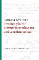 Erziehungskunst, Seminarbesprechungen und Lehrplanvorträge