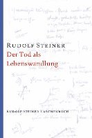 Rudolf Steiner - Der Tod als Lebenswandlung, Häftad