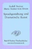 Rudolf Steiner, Marie Steiner-von Sivers - Sprachgestaltung und Dramatische Kunst, Häftad