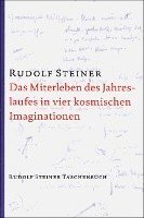 bokomslag Das Miterleben des Jahreslaufes in vier kosmischen Imaginationen